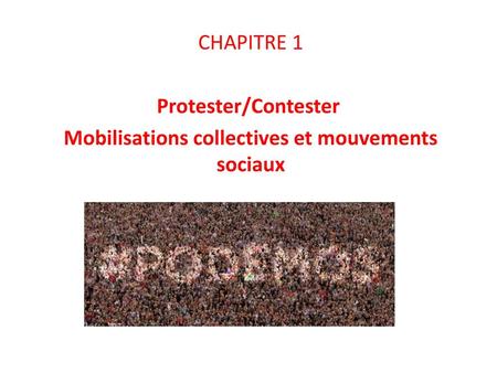 Mobilisations collectives et mouvements sociaux