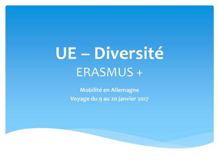 UE – Diversité ERASMUS +