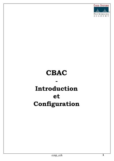 CBAC - Introduction et Configuration