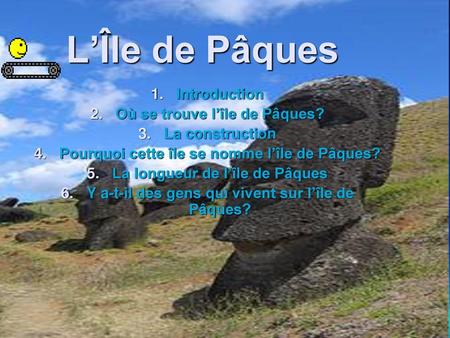 L’Île de Pâques Introduction Où se trouve l’île de Pâques?