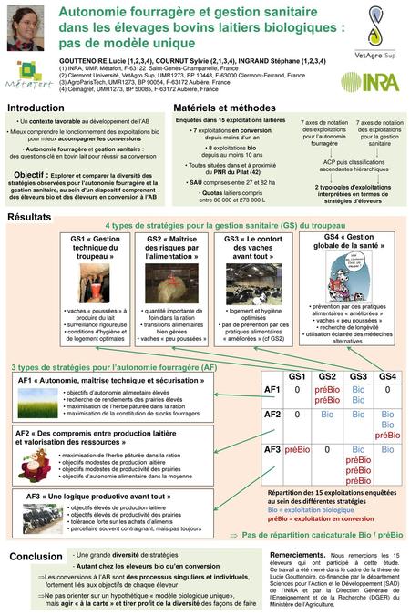Autonomie fourragère et gestion sanitaire  dans les élevages bovins laitiers biologiques : pas de modèle unique GOUTTENOIRE Lucie (1,2,3,4), COURNUT Sylvie.