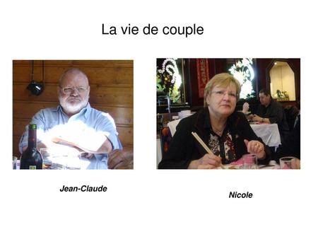 29/03/11 La vie de couple Jean-Claude Nicole.