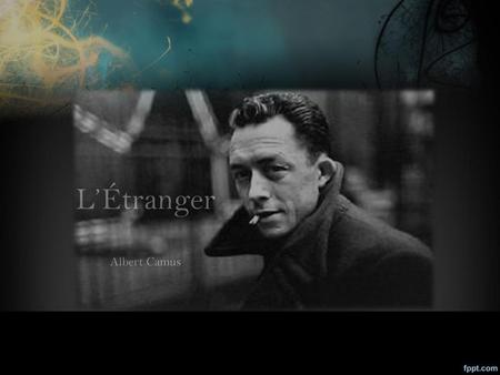 L’Étranger Albert Camus