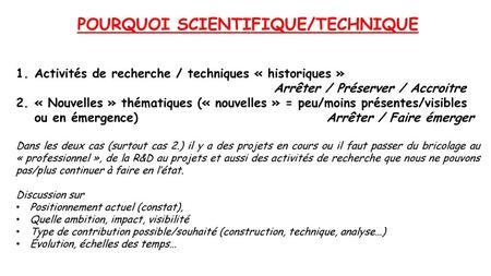 POURQUOI SCIENTIFIQUE/TECHNIQUE