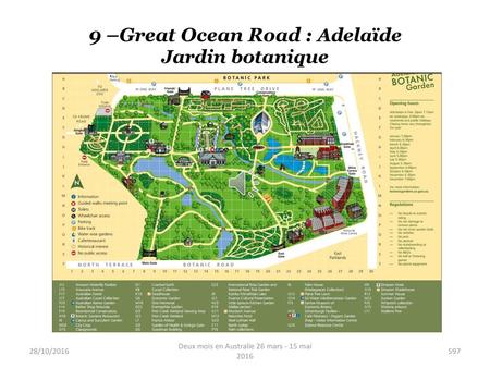 9 –Great Ocean Road : Adelaïde Jardin botanique