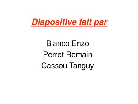 Bianco Enzo Perret Romain Cassou Tanguy