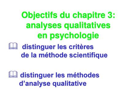 Objectifs du chapitre 3: analyses qualitatives en psychologie