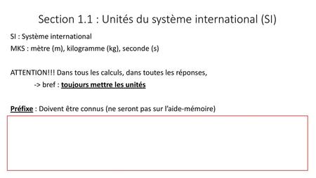 Section 1.1 : Unités du système international (SI)