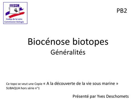Biocénose biotopes Généralités