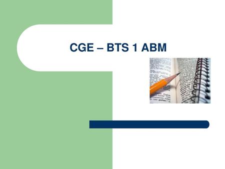 CGE – BTS 1 ABM.
