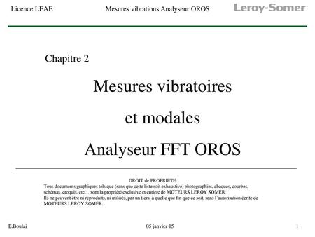 Mesures vibratoires et modales Analyseur FFT OROS Chapitre 2