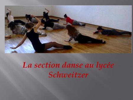 La section danse au lycée Schweitzer