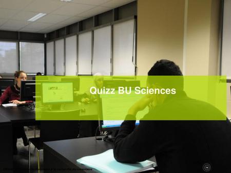 Quizz BU Sciences.