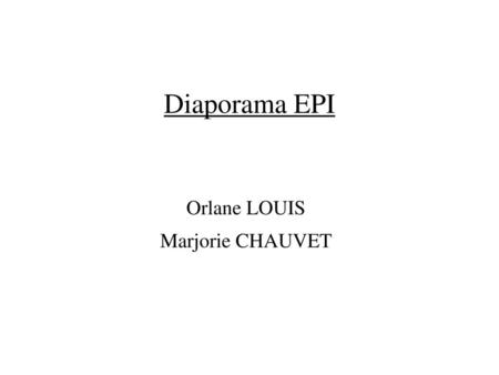Orlane LOUIS Marjorie CHAUVET