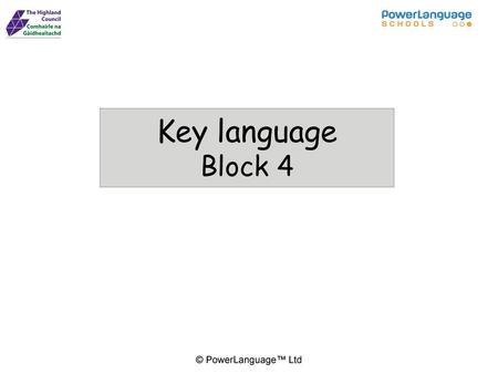 Key language Block 4.