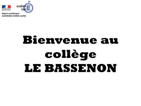 Bienvenue au collège LE BASSENON
