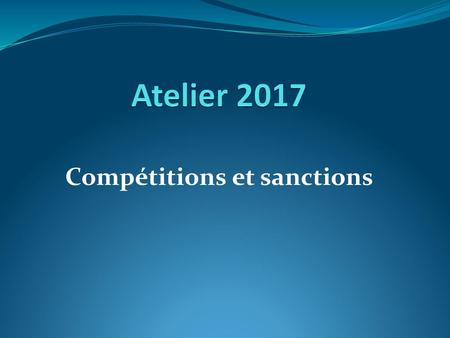 Compétitions et sanctions