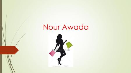 Nour Awada.