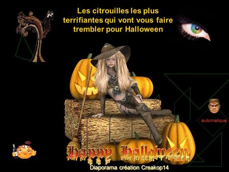 Diaporama création Creakop14 automatique Les citrouilles les plus terrifiantes qui vont vous faire trembler pour Halloween.