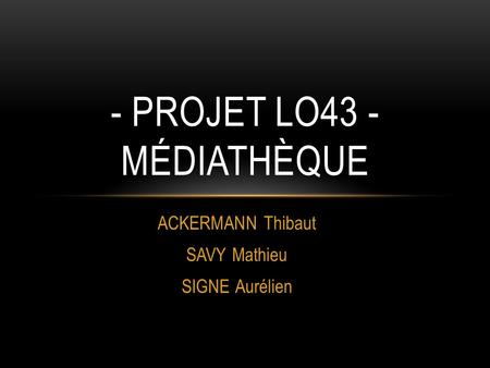 - Projet LO43 - Médiathèque