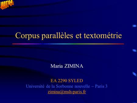 Corpus parallèles et textométrie