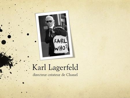 directeur créateur de Chanel