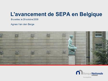 L'avancement de SEPA en Belgique