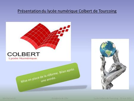 Présentation du lycée numérique Colbert de Tourcoing