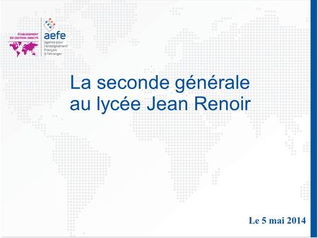 La seconde générale au lycée Jean Renoir Le 5 mai 2014.