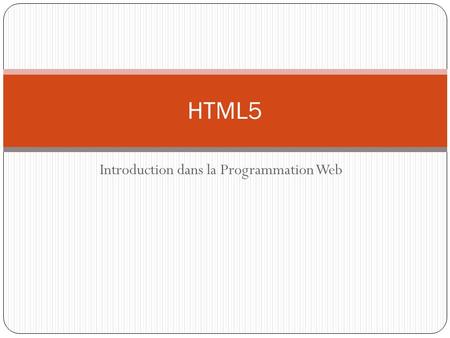Introduction dans la Programmation Web
