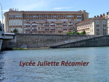 Lycée Juliette Récamier