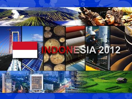   Avec un PIB de près de 707 milliards de dollars en 2010, l'Indonésie est la plus grande économie en Asie du sud-est. Beaucoup moins touchés.