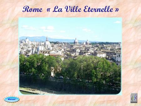 Rome « La Ville Eternelle »