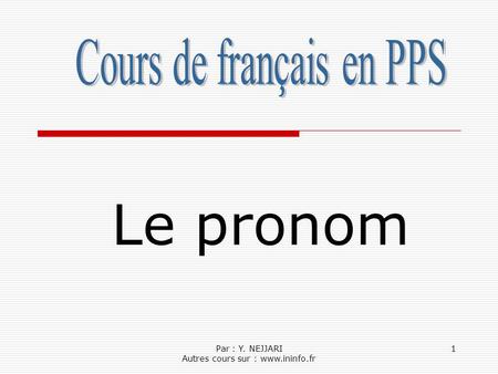 Le pronom Cours de français en PPS