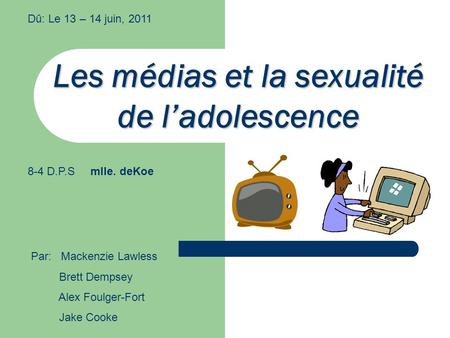 Les médias et la sexualité de l’adolescence