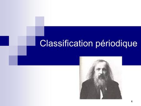 Classification périodique