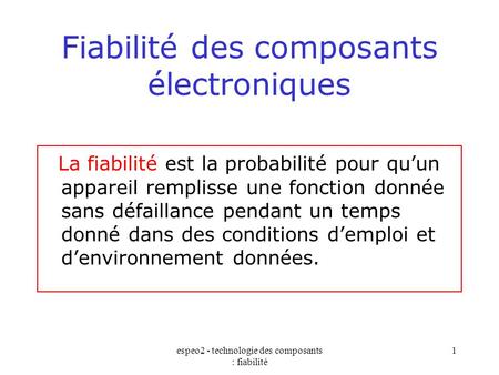Fiabilité des composants électroniques