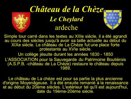 Château de la Chèze Le Cheylard ardeche