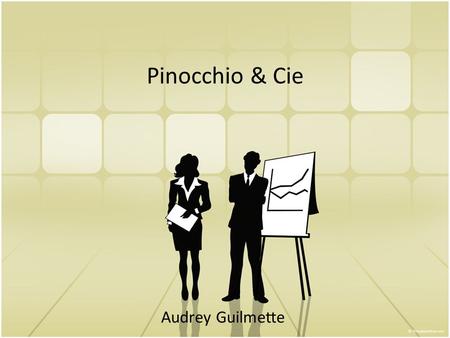 Pinocchio & Cie Audrey Guilmette.