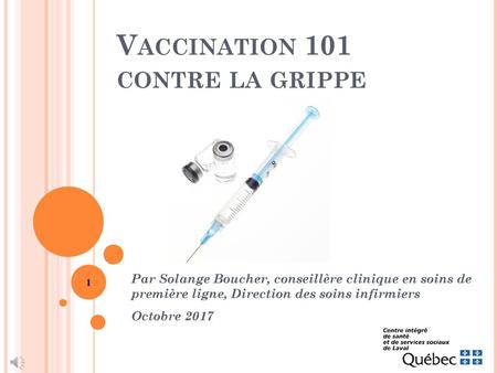 Vaccination 101 contre la grippe