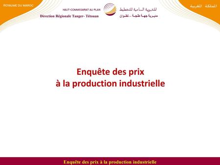 à la production industrielle