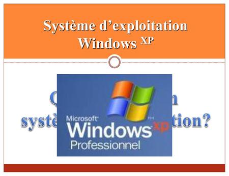 Système d’exploitation Windows XP