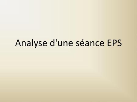 Analyse d'une séance EPS