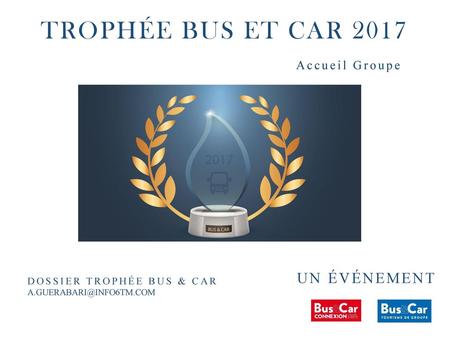 Trophée bus et car 2017 Accueil Groupe