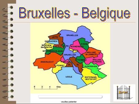 Bruxelles - Belgique.