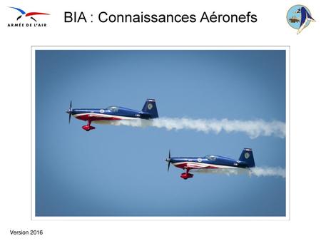 BIA : Connaissances Aéronefs