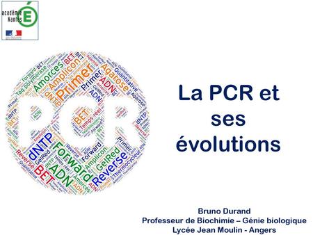 La PCR et ses évolutions