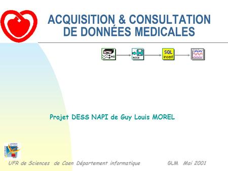 ACQUISITION & CONSULTATION DE DONNÉES MEDICALES