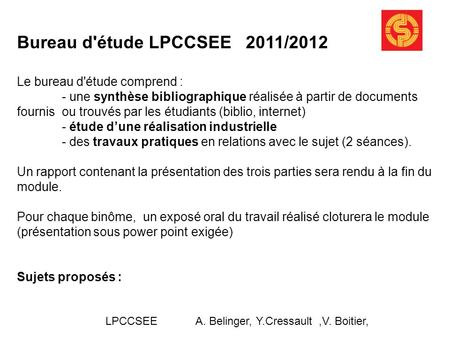 Bureau d'étude LPCCSEE 2011/2012
