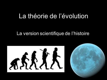 La théorie de l’évolution